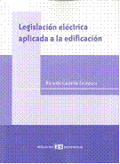Legislación eléctrica aplicada a la edificación