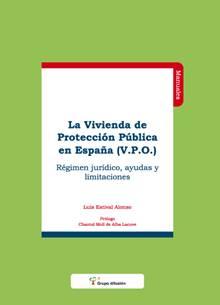 La Vivienda de la Protección Pública en España (V.P.O.)