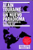 Un nuevo paradigma. Para comprender el mundo de hoy