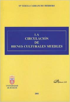 La circulación de bienes culturales muebles