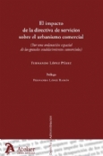 El Impacto de la Directiva de Servicios sobre el Urbanismo Comercial
