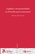 Legalidad y extreterritorialidad en el Derecho penal internacional