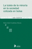 La tutela de la minoría en la sociedad cotizada en bolsa