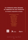 La violencia entre jóvenes en espacios de ocio nocturno