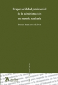 Responsabilidad patrimonial de la administración en materia sanitaria