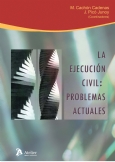 La ejecución civil: problemas actuales
