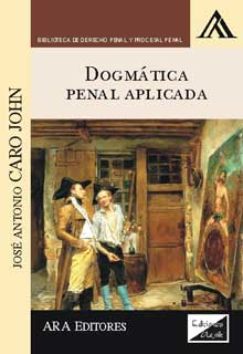 Dogmática Penal Aplicada