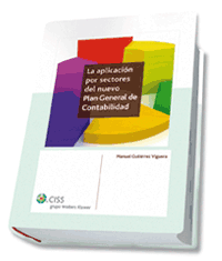 La Aplicación por Sectores del Nuevo Plan General de Contabilidad