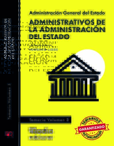 Administrativos de la Administración del Estado AGE 2023. Temario Volumen 3
