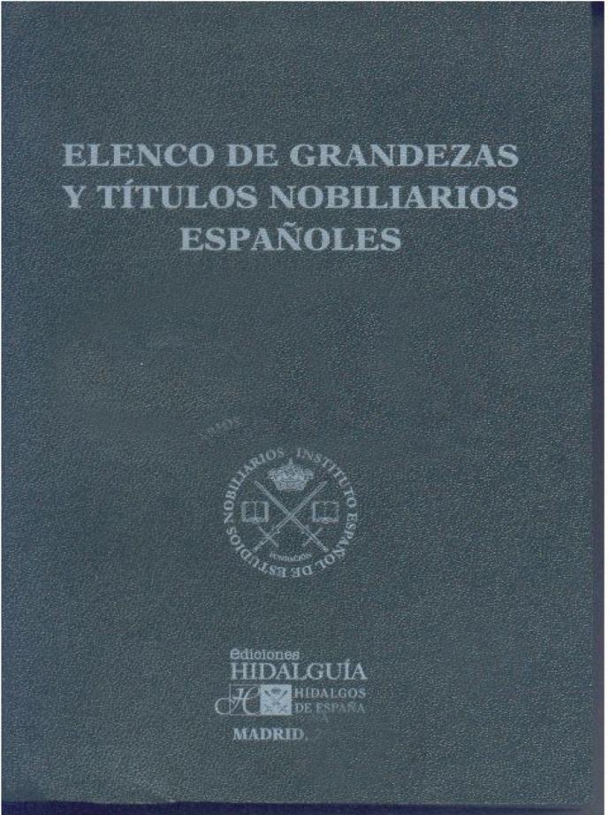 Elenco de grandezas y títulos nobiliarios españoles 2015