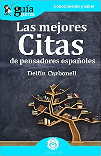 Las mejores citas de pensadores españoles