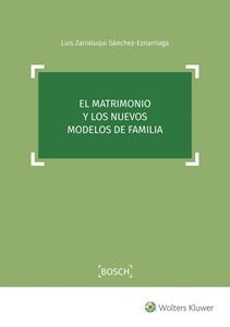 El matrimonio y los nuevos modelos de familia