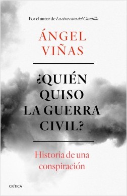 ¿Quién quiso la guerra civil?. 9788491990901