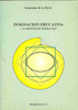 Innovación educativa. I. El proceso de innovación