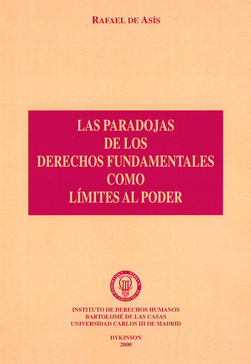 Las paradojas de los derechos fundamentales como límites al poder