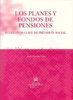Los planes y fondos de pensiones