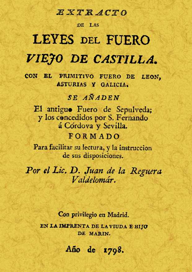 Extracto de las Leyes del Fuero viejo de Castilla