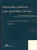 Filosofía política. Las grandes obras