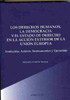 Los derechos humanos, la democracia y el estado de derecho en la acción exterior de la Unión Europea