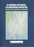 El enfoque sistémico: su dimensión educativa