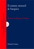 El contrato mercantil de franquicia