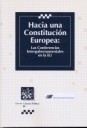 Hacia una Constitución Europea