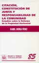 Citación , constitución de Junta y responsabilidad de la Comunidad