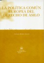 La Política Común Europea del Derecho de Asilo