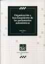 Organización y funcionamiento de los parlamentos autonómicos