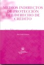 Medios indirectos de protección del derecho de crédito