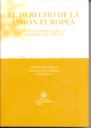 El Derecho de la Unión Europea