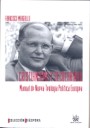 Cristianismo y Secularidad . Manual de Nueva Teología Política Europea