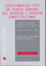 Cuestionarios-Test de Teoría General del Derecho y Derecho Constitucional 