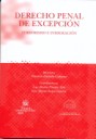 Derecho penal de excepción . Terrorismo e inmigración