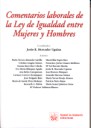 Comentarios laborales de la Ley de Igualdad entre Mujeres y Hombres