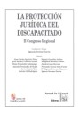 La protección jurídica del discapacitado II Congreso Regional