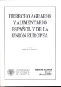 Derecho Agrario y Alimentario Español y de la Unión Europea