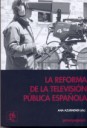 La reforma de la Televisión Pública Española