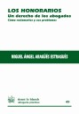 Los honorarios. Un derecho de los abogados