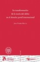 La Transformación de la Teoría del Delito en el Derecho Penal Internacional