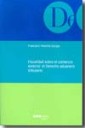Fiscalidad Sobre el Comercio Exterior: El Derecho Aduanero Tributario. 9788497686709