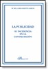 La publicidad. Su incidencia en la contratación