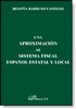 Una aproximación al sistema fiscal español, estatal y local