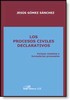 LOS PROCESOS CIVILES DECLARATIVOS. Incluye modelos y formularios procesales