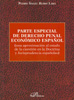 Parte especial de derecho penal económico español