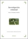 Investigación criminal. 9788497904711