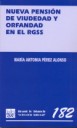 Nueva pensión de viudedad y orfandad en el RGSS