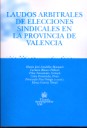 Laudos arbitrales de elecciones sindicales en la provincia de Valencia