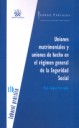 Uniones matrimoniales y uniones de hecho en el régimen general de la Seguridad Social