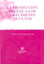 La protección frente a los gravámenes ocultos